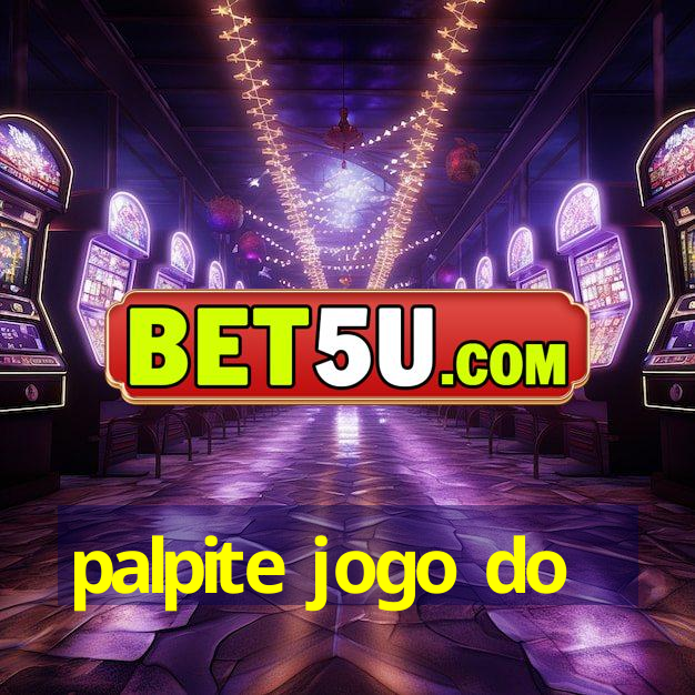 palpite jogo do